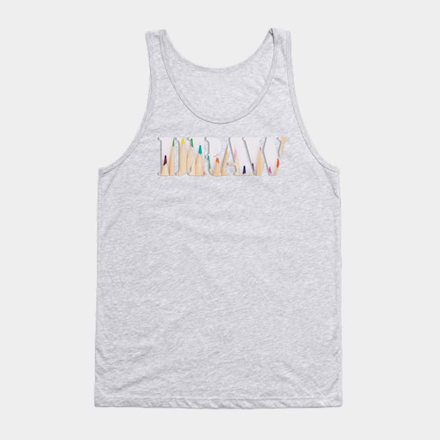 DRAW Tank Top by afternoontees